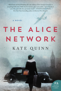 Kate Quinn's THE ALICE NETWORK
