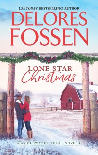 Delores Fossen's LONE STAR CHRISTMAS