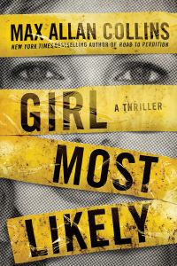 Max Allan Collins' GIRL MOST LIKELY