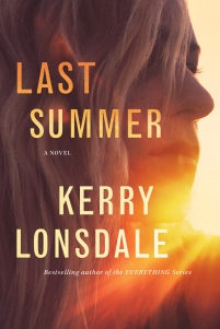 Kerry Lonsdale's LAST SUMMER